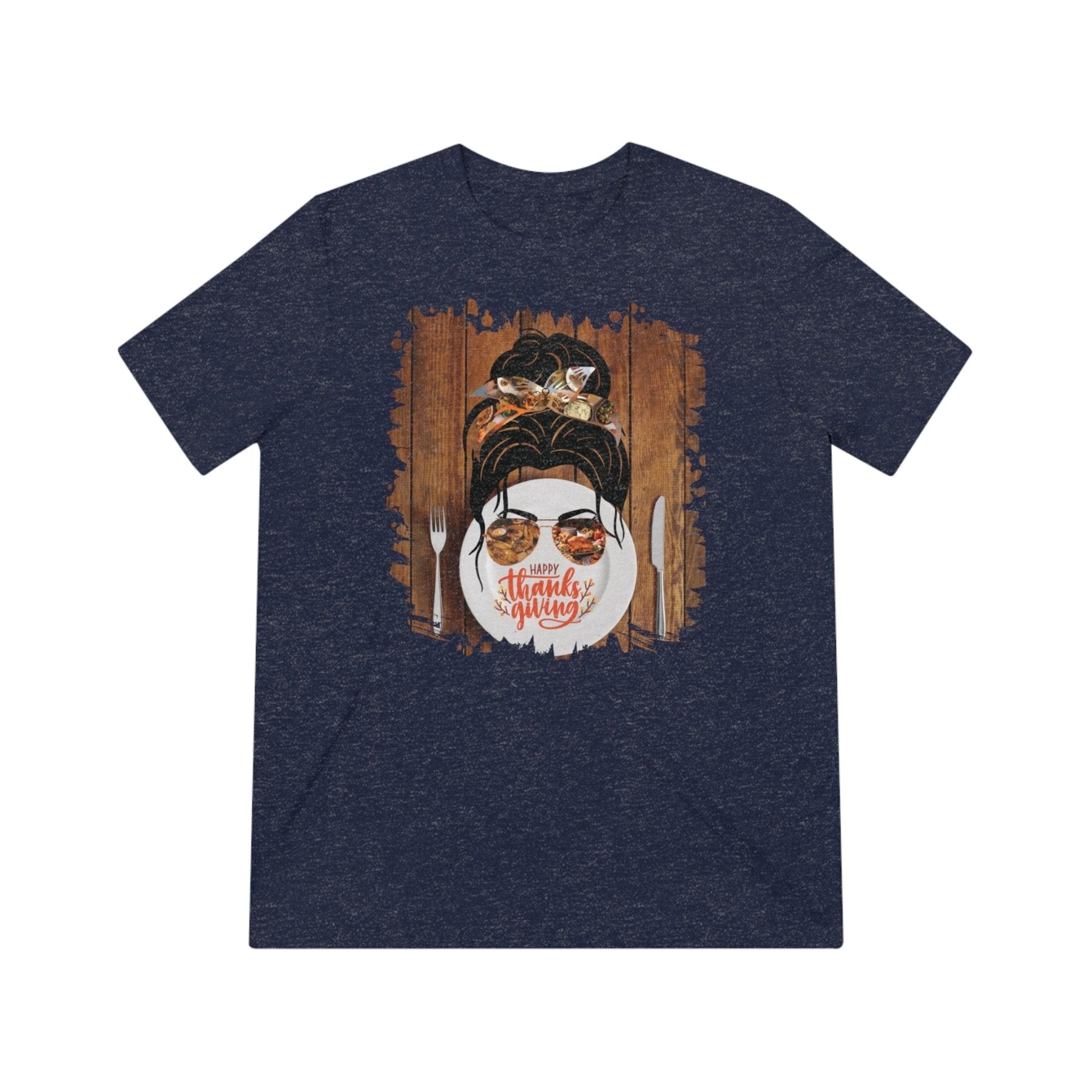 Happy Thanksgiving Plate Setting, Dark Hair Messy Bun, Unisex Triblend T - Shirt - Janlyn's Crafts