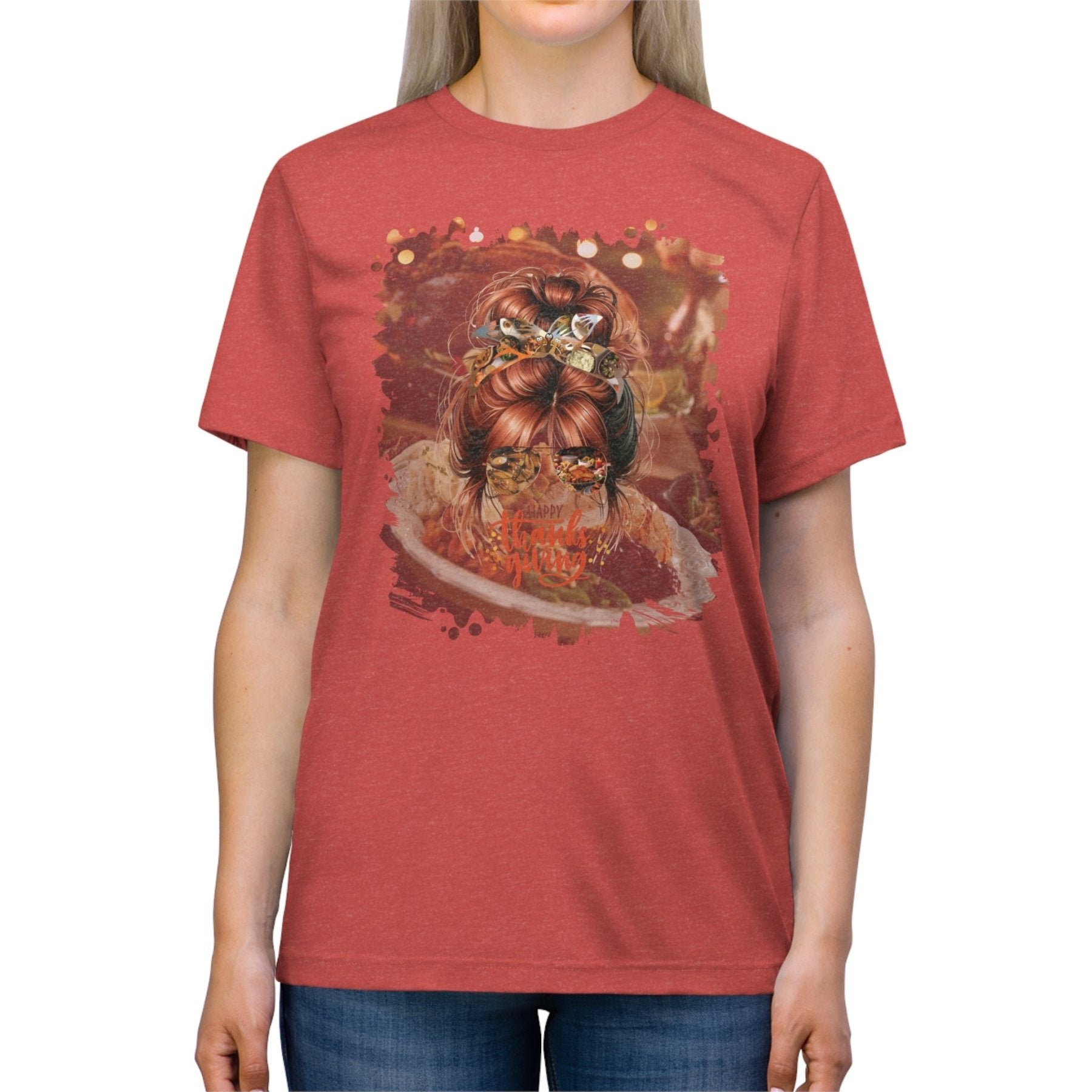 Happy Thanksgiving Thanksgiving Meal, Red Hair Messy Bun, Unisex Triblend T - Shirt - Janlyn's Crafts