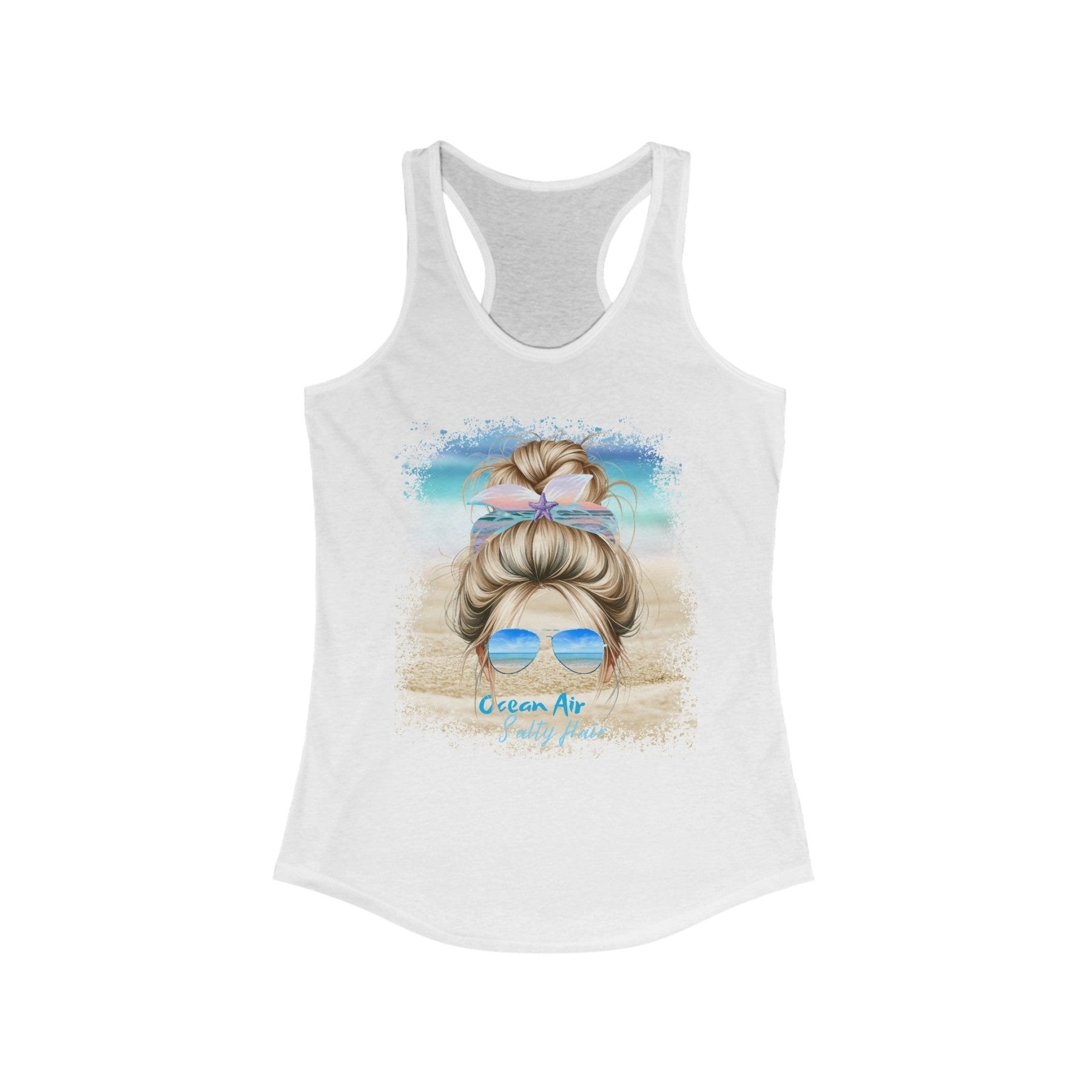 Ocean Air Salty Hair, Blond Hair Messy Bun, Women's Ideal Racerback Tank - Janlyn's Crafts